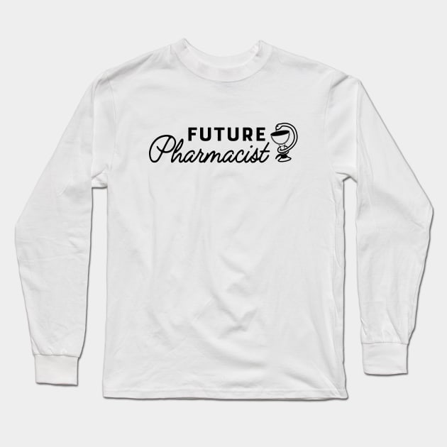 Future Pharmacist Long Sleeve T-Shirt by KC Happy Shop